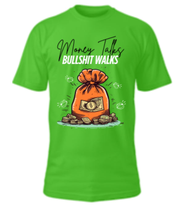 Money Talks Tee