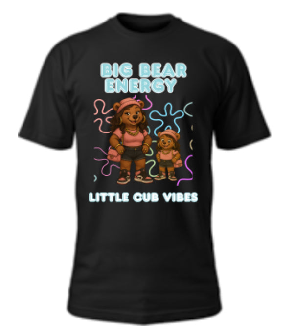 Big Bear Energy Tee