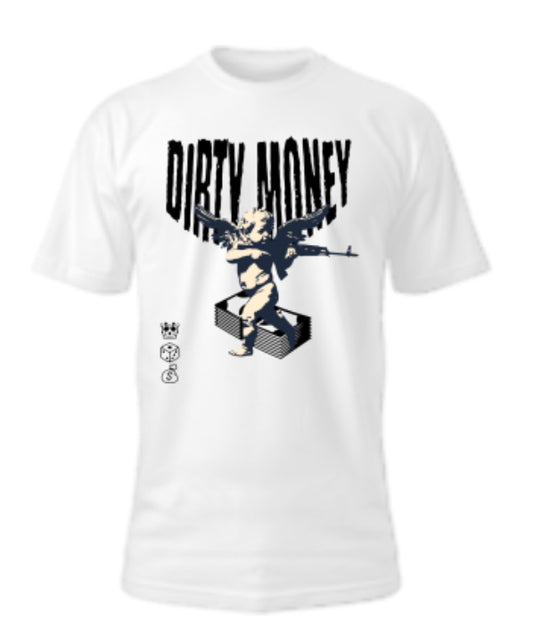 Dirty Money Tee