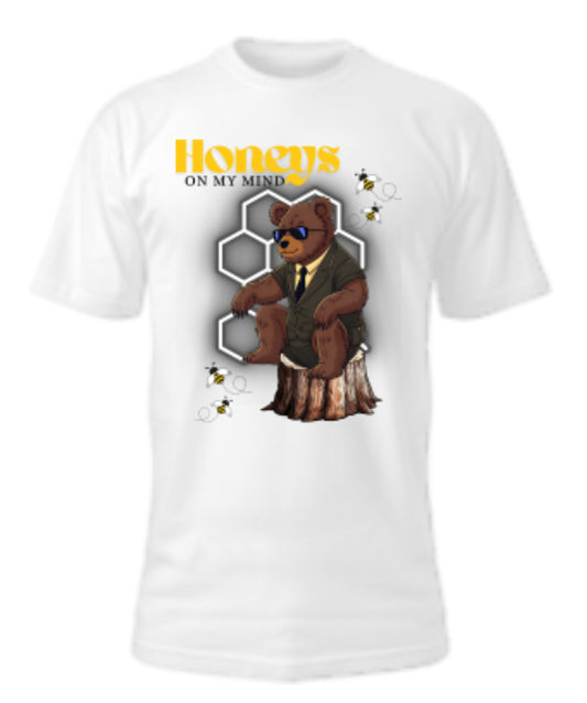 Honeys on my mind Tee
